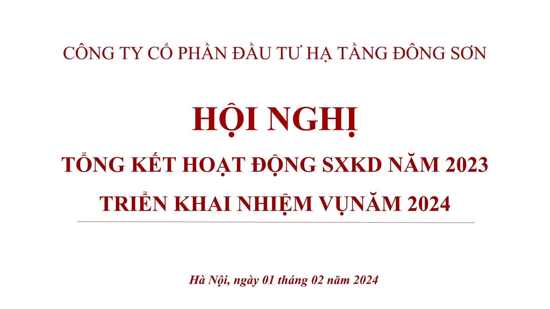 CTCP ĐẦU TƯ HẠ TẦNG ĐÔNG SƠN TỔ CHỨC HỘI NGHỊ TỔNG KẾT HOẠT ĐỘNG SẢN XUẤT KINH DOANH NĂM 2023