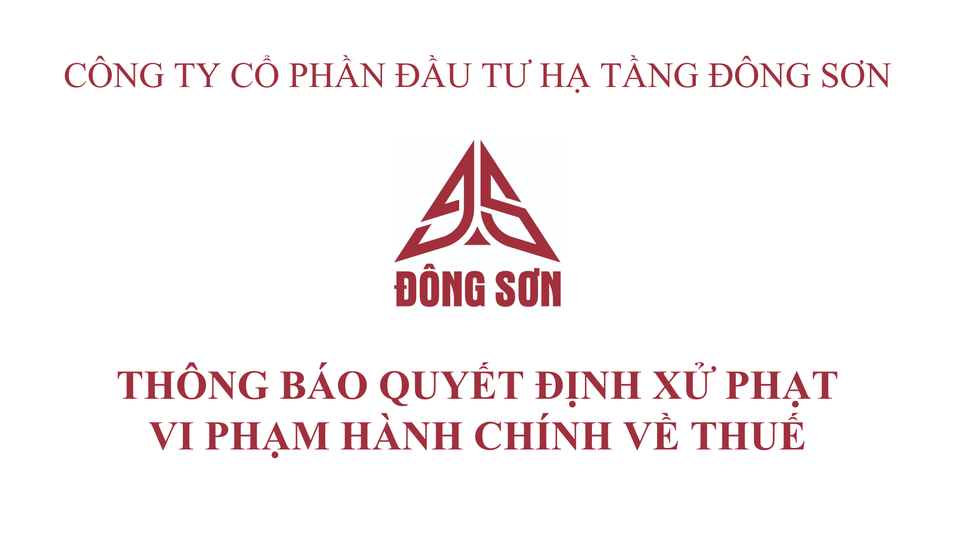 QUYẾT ĐỊNH XỬ PHẠT VI PHẠM HÀNH CHÍNH VỀ THUẾ