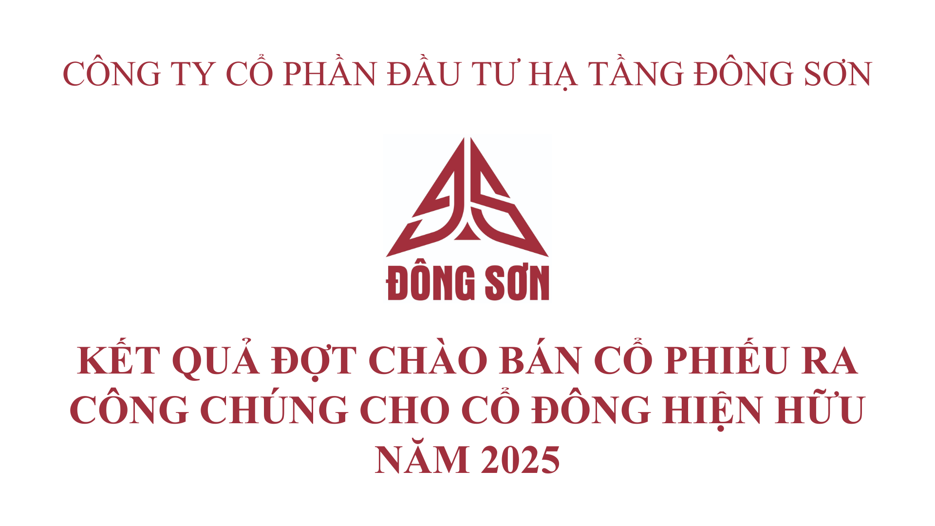 NGHỊ QUYẾT HỘI ĐỒNG QUẢN TRỊ VỀ VIỆC THÔNG QUA KẾT QUẢ ĐỢT CHÀO BÁN CỔ PHIẾU RA CÔNG CHÚNG CHO CỔ ĐÔNG HIỆN HỮU NĂM 2025
