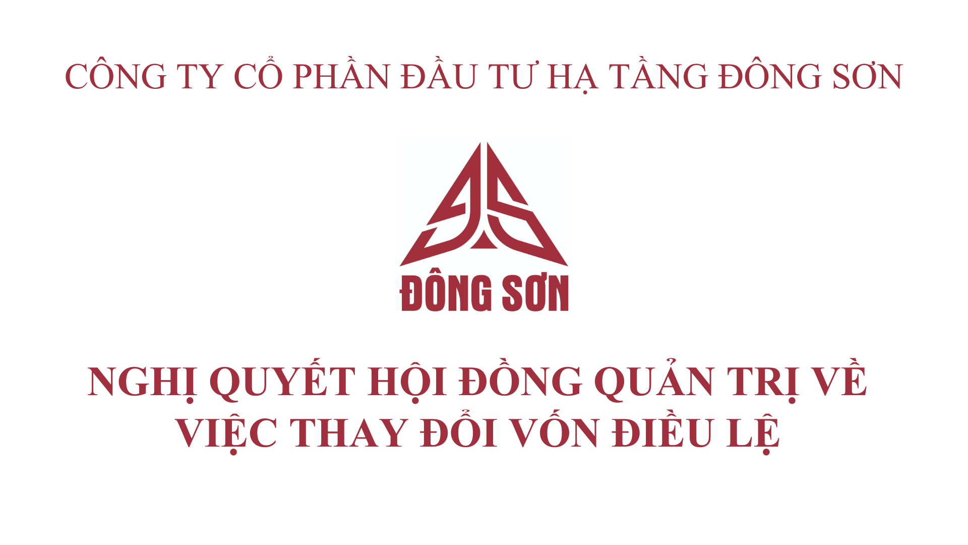 NGHỊ QUYẾT HỘI ĐỒNG QUẢN TRỊ VỀ VIỆC THAY ĐỔI VỐN ĐIỀU LỆ